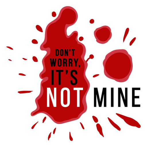 It's not mine Halloween quote badge PNG Design