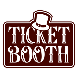 Ticket booth simple circus quote badge PNG Design