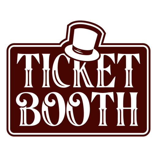 Ticket booth simple circus quote badge PNG Design