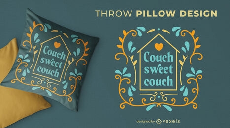 Sweet couch quote throw pillow design