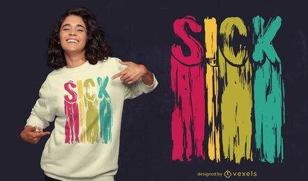 Diseño de camiseta de pintura colorida de cita enferma