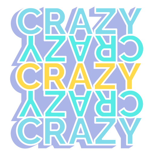 Crazy quote mozaic sign PNG Design