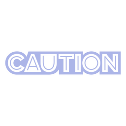 Caution quote modern badge PNG Design