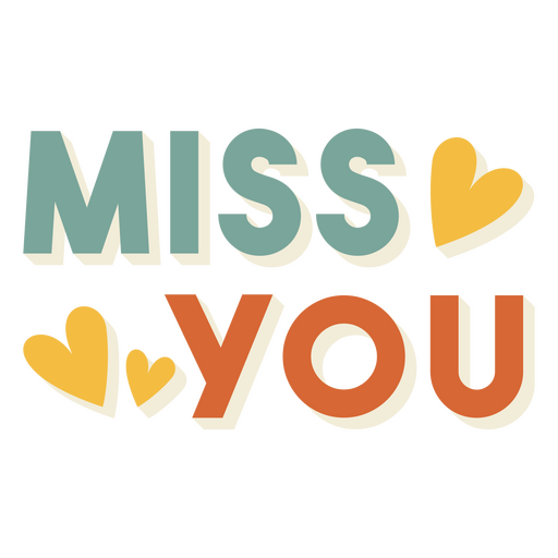Miss you quote sign PNG Design