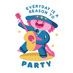 Party axolotl quote badge
