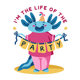 Birthday axolotl quote badge