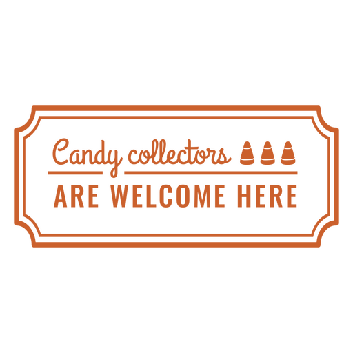 Candy collectors simple halloween quote badge PNG Design