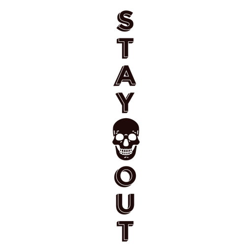 Stay out simple skeleton quote badge PNG Design