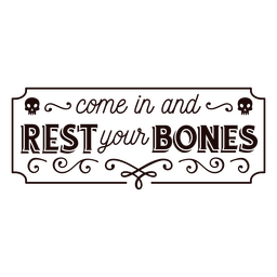 Descansa tus huesos insignia de cita de esqueleto simple