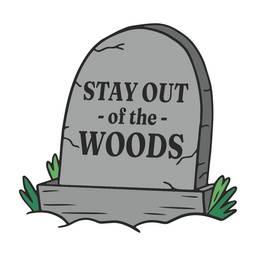Stay out of the woods quote badge PNG Design