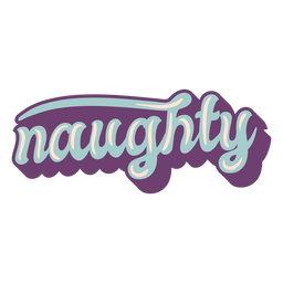 Naughty decorative cursive sign PNG Design Transparent PNG