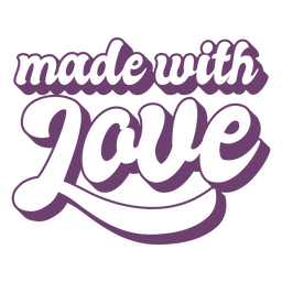 Made with love quote sign PNG Design Transparent PNG