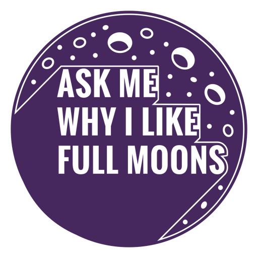 Full moons werewolf simple quote badge