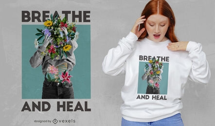 Diseño de camiseta floral psd de respirar y curar a la mujer