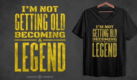 Diseño de camiseta con cita de leyenda antigua psd