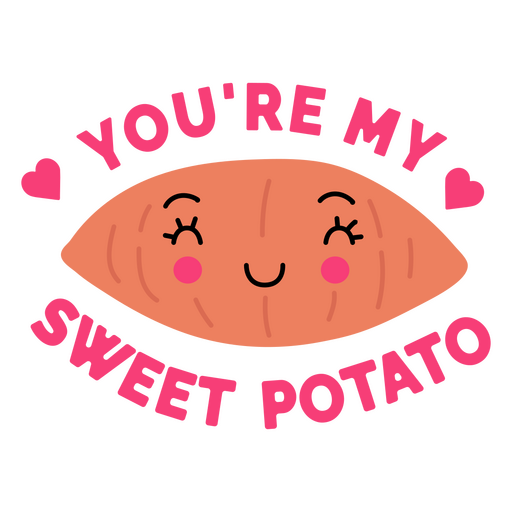 Süßkartoffel-Liebeszitat PNG-Design