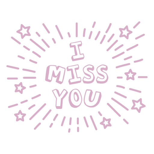 I miss you sentiment quote cut out
