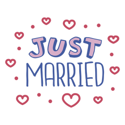 Just married sentiment quote stroke PNG Design