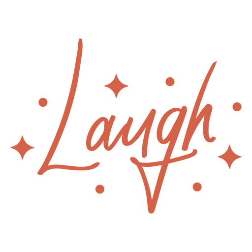 Laugh word sentiment stroke PNG Design