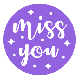 Vermisse dich, glitzerndes Zeichen zu zitieren PNG-Design