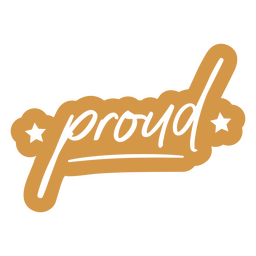 Proud sparkly sign PNG Design
