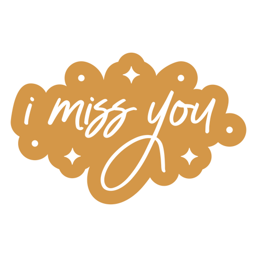 Miss you love quote sign PNG Design