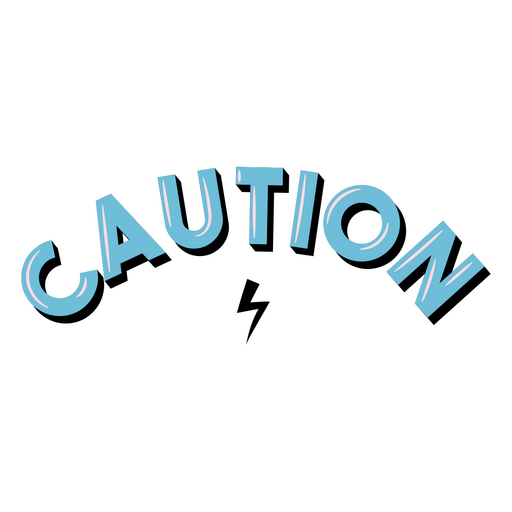Caution quote glossy sign PNG Design