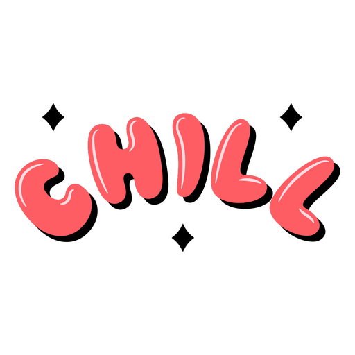 Chill cotización signo brillante Diseño PNG