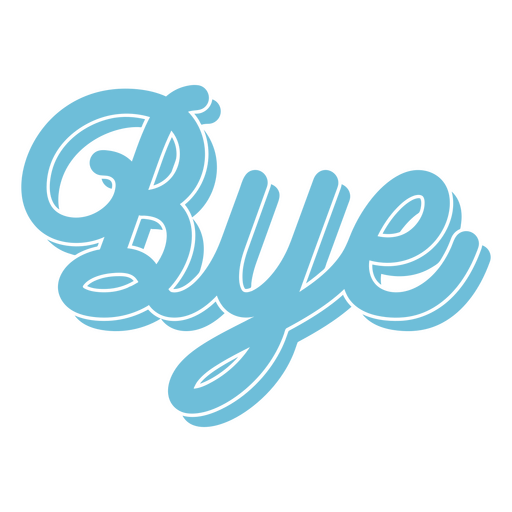 Bye quote cutout sign PNG Design