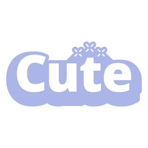 Sentiment cute word cut out PNG Design