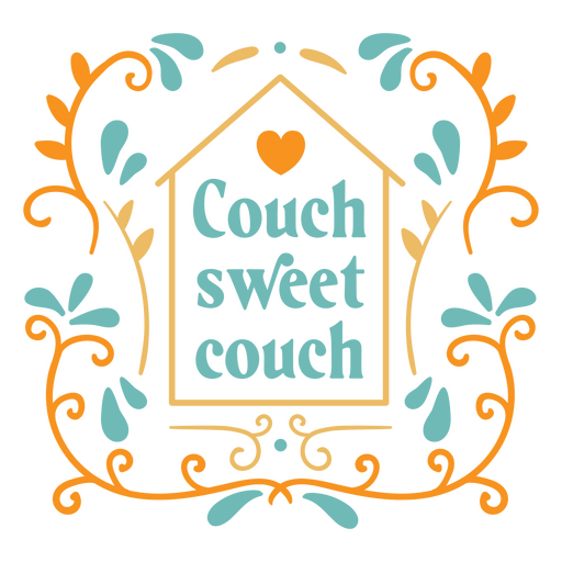 Cozy floral couch quote PNG Design