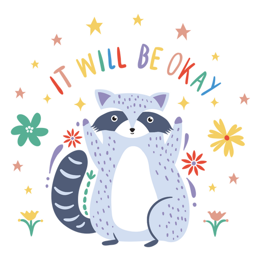 Cute motivational raccoon PNG Design