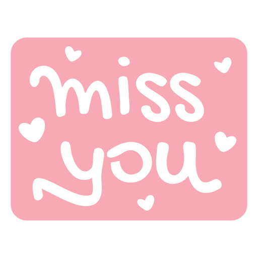 Miss you quote sentiment cut out