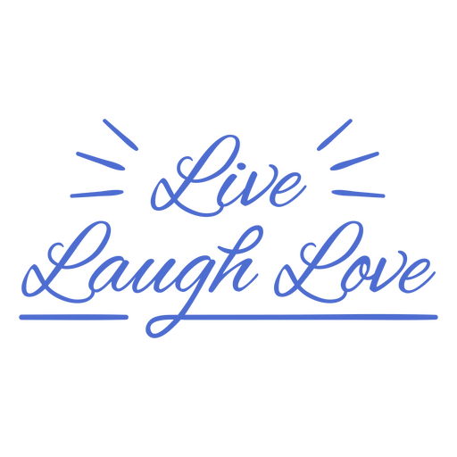 Live laugh love lettering quote PNG Design