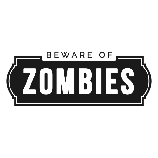 Halloween totes Zombie-Monster-Zitat-Abzeichen PNG-Design