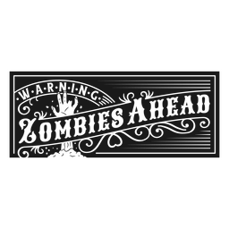 Zumbis à frente distintivo de citação de Halloween morto Transparent PNG