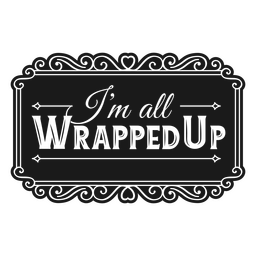 All wrapped up mummy Halloween quote badge PNG Design