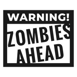 Advertencia zombies por delante insignia de cita de Halloween