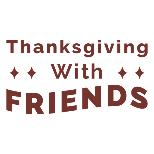Thanksgiving-Freunde zitieren Abzeichen PNG-Design
