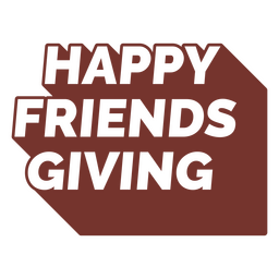 Insignia de cotización navideña de Happy Friendsgiving Diseño PNG