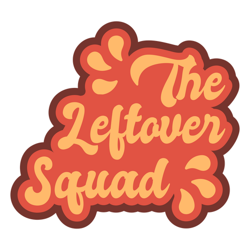 Friendsgiving squad quote lettering