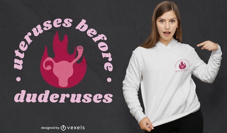 Diseño de camiseta de feminismo de cita divertida de útero