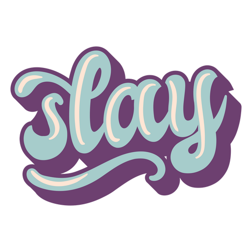 Slay Retro Lettering PNG Design