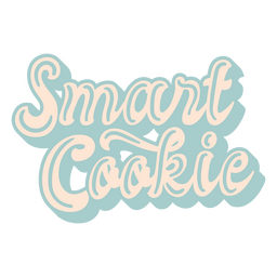 Smart Cookie Retro Lettering PNG Design Transparent PNG