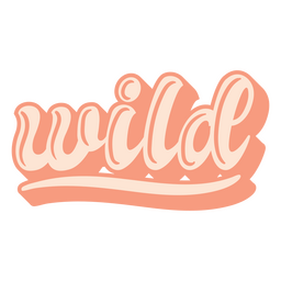 Palabra de letras rosa salvaje Diseño PNG