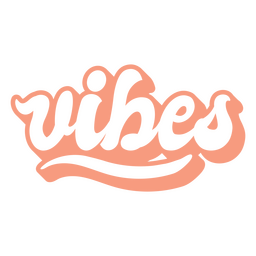 Vibes Retro Pink Word Lettering PNG & SVG Design For T-Shirts