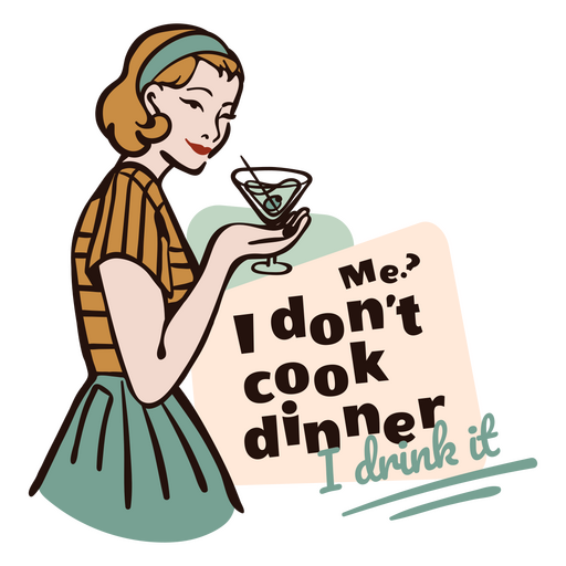 50s Housewife Drinking Meme PNG Design