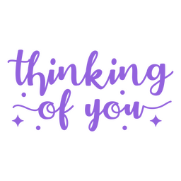 Thinking of you lettering quote PNG Design Transparent PNG