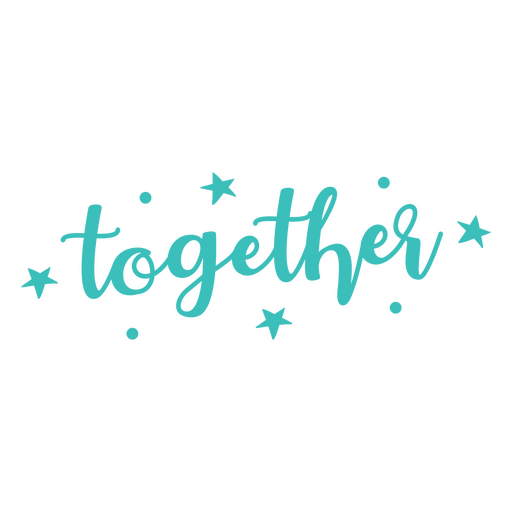 Together lettering color quote