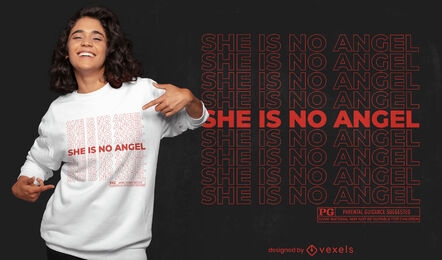 Ela não é um design de t-shirt de citação de anjo